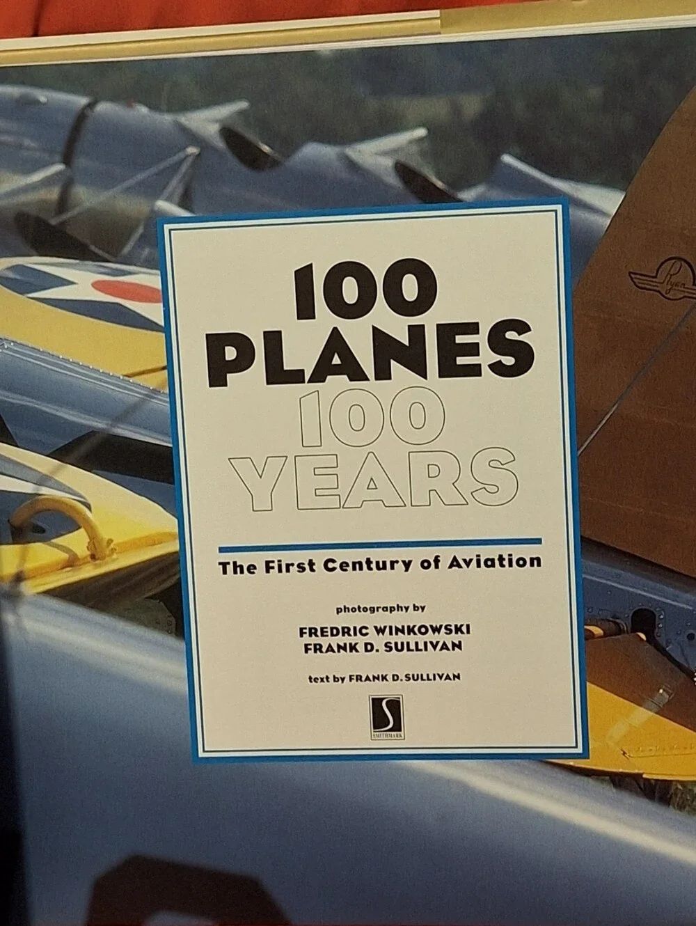 100 Planes 100 Years The First Century Of Aviation